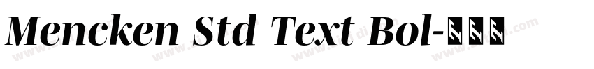 Mencken Std Text Bol字体转换